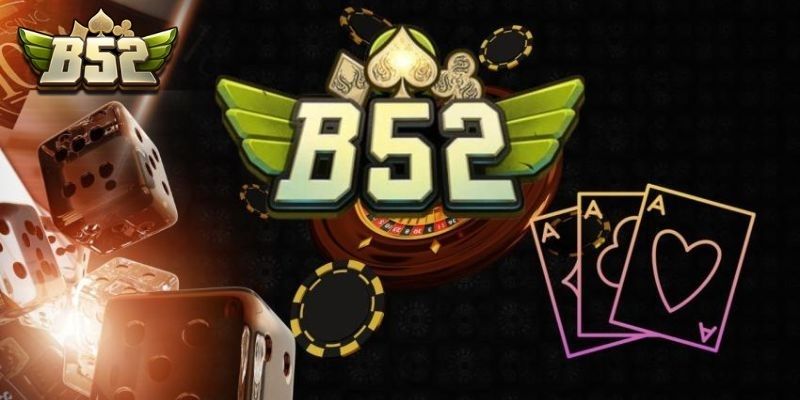 Giới thiệu về điểm cược B52