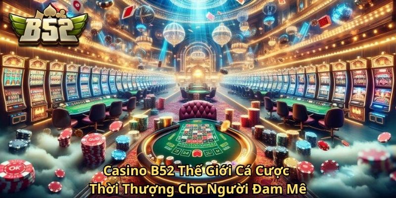 Casino B52