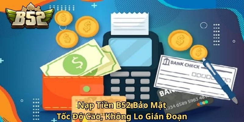 Nạp Tiền B52