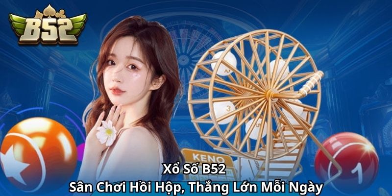 Xổ Số B52