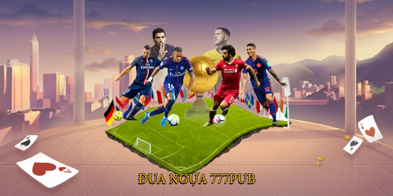 Đua ngựa 777pub